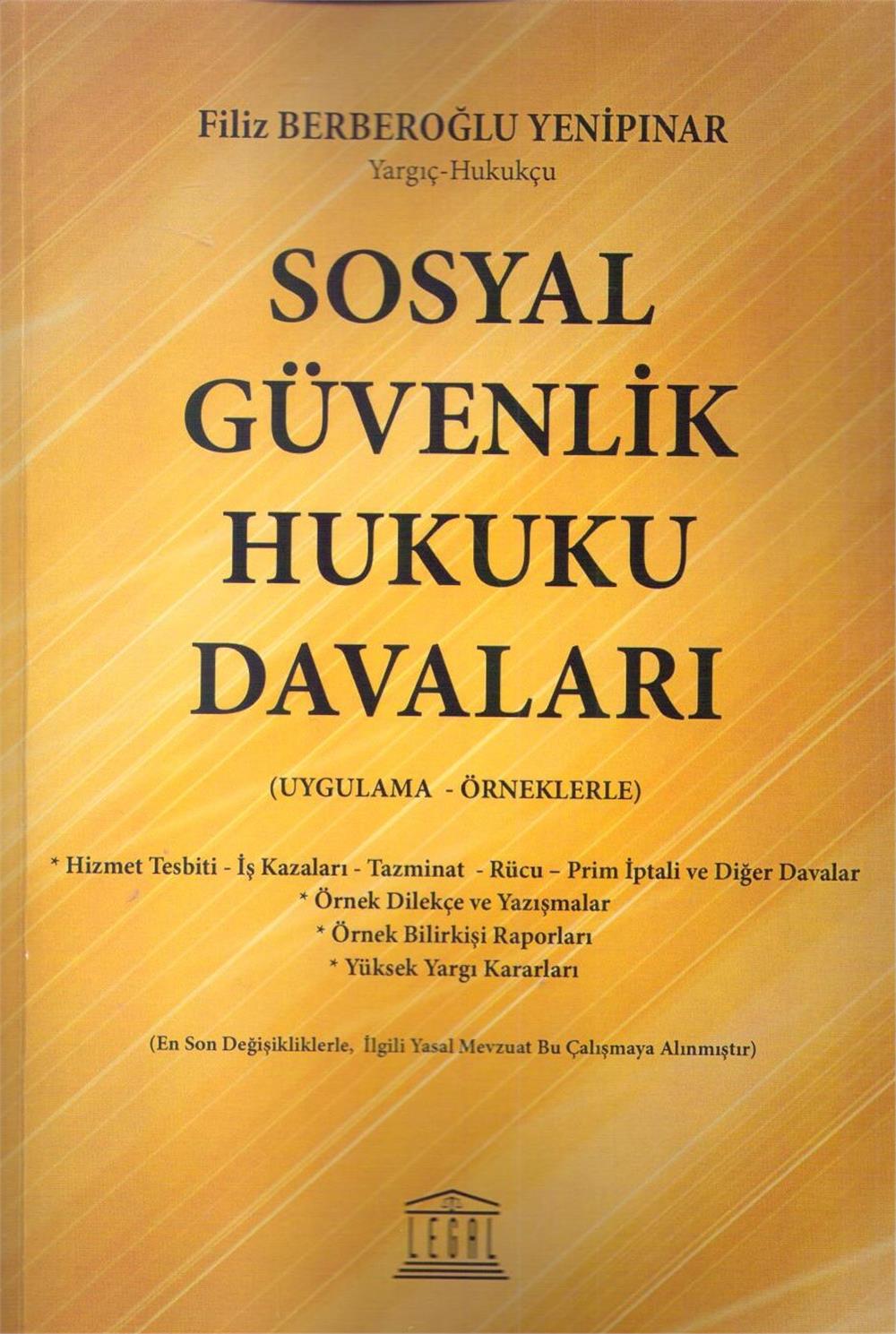 Sosyal Güvenlik Hukuku Davaları