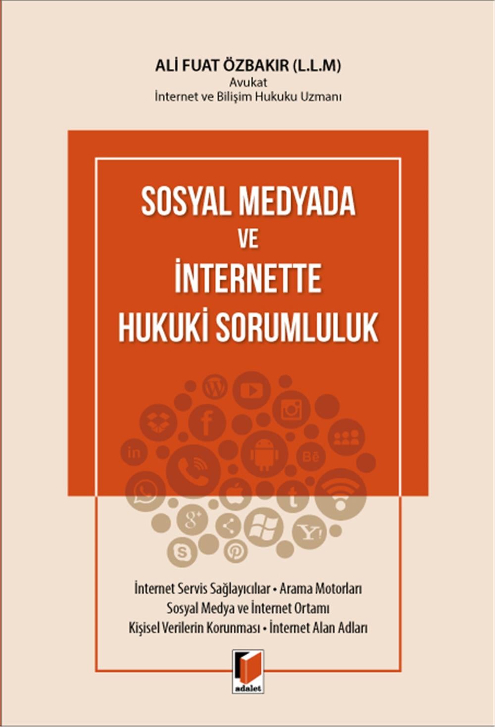 Sosyal Medyada ve İnternette Hukuki Sorumluluk