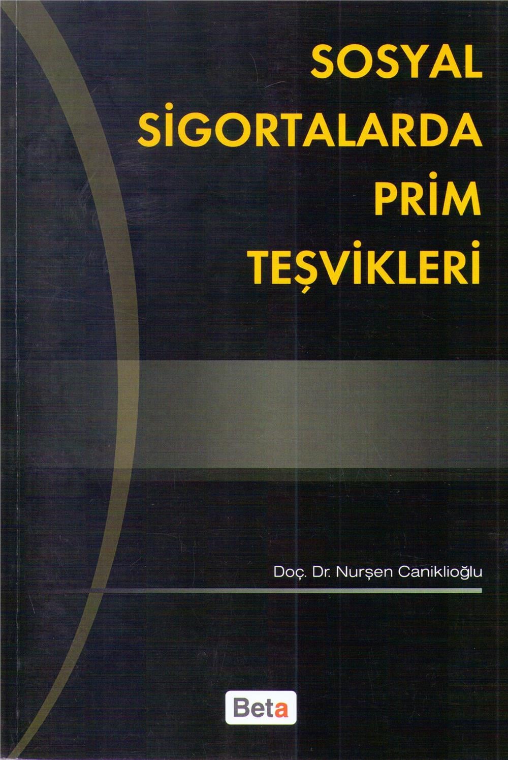 Sosyal Sigortalarda Prim Teşvikleri
