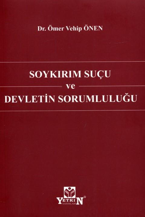 Soykırım Suçu ve Devletin Sorumluluğu