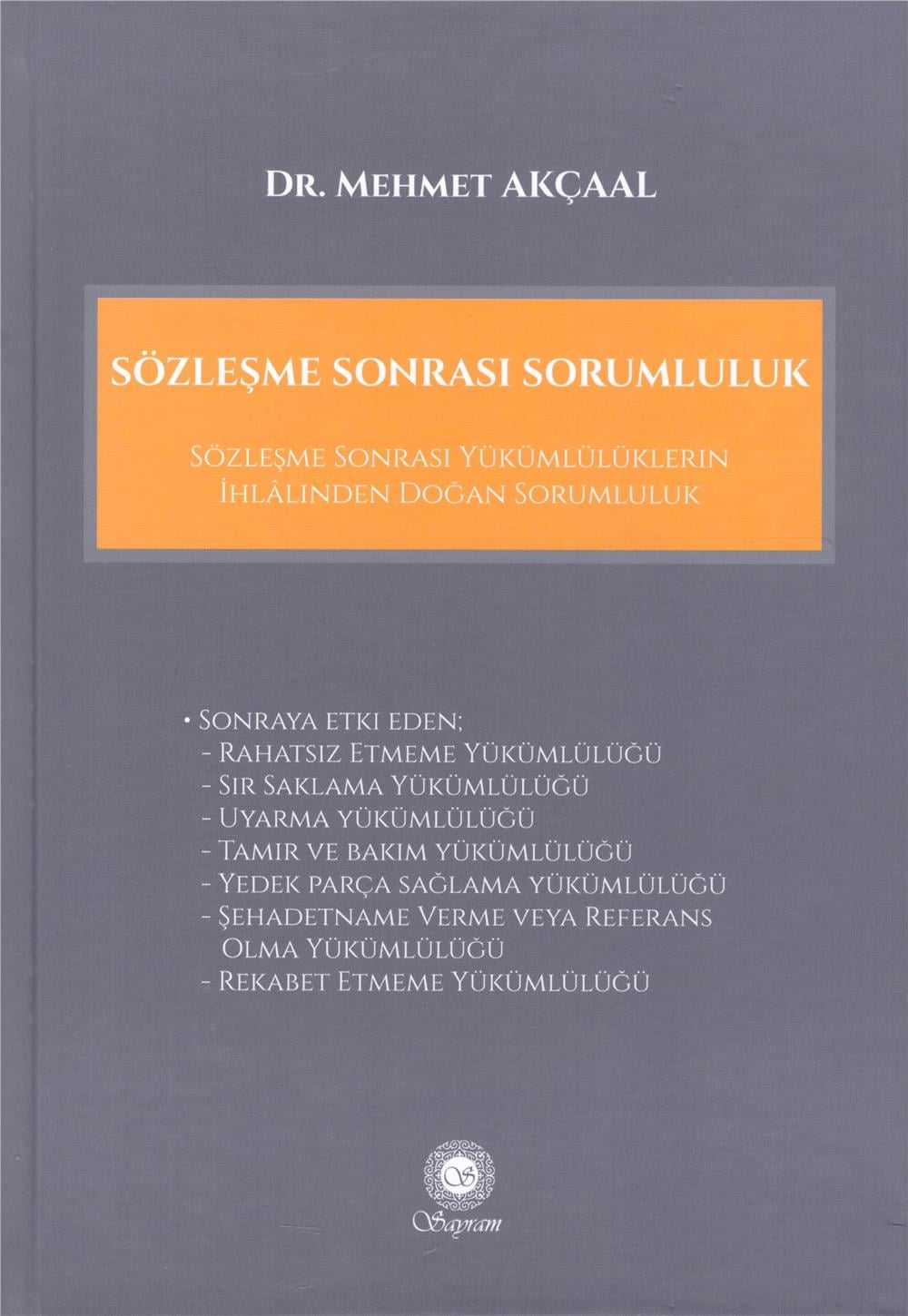 Sözleşme Sonrası Sorumluluk