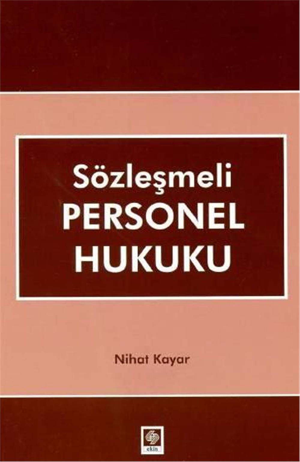 Sözleşmeli Personel Hukuku