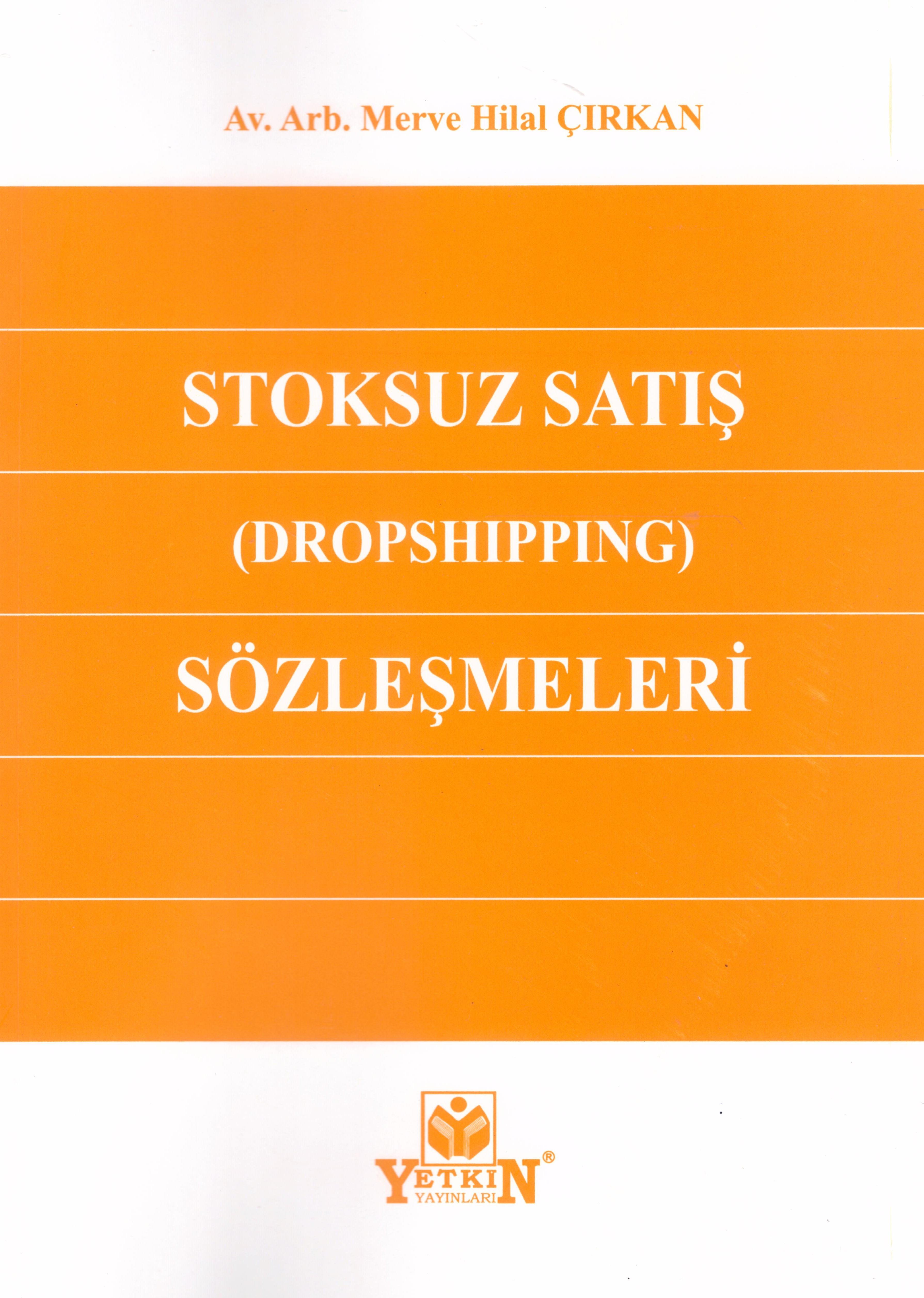 Stoksuz Satış Sözleşmeleri