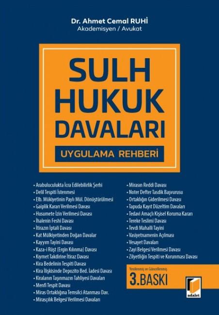 Sulh Hukuk Davaları Uygulama Rehberi 