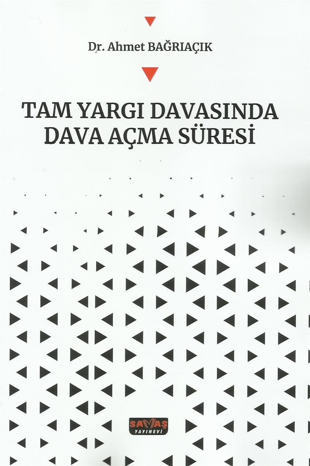 Tam Yargı Davasında Dava Açma Süresi