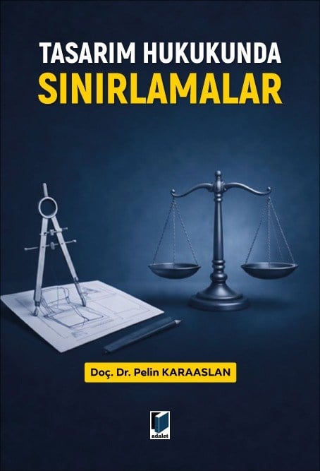 Tasarım Hukukunda Sınırlamalar