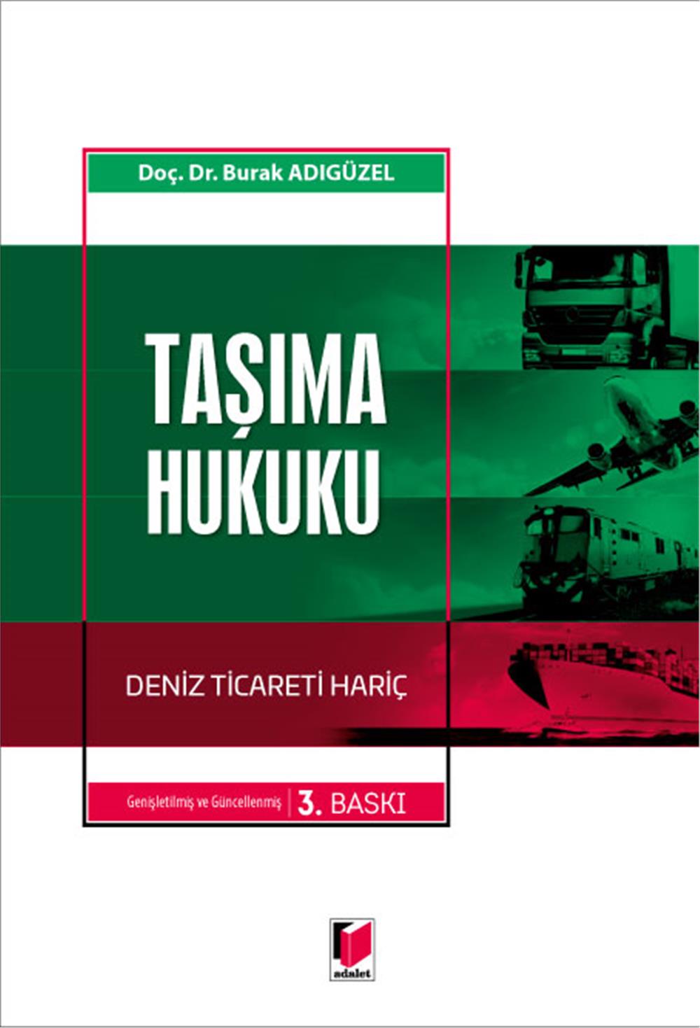 Taşıma Hukuku