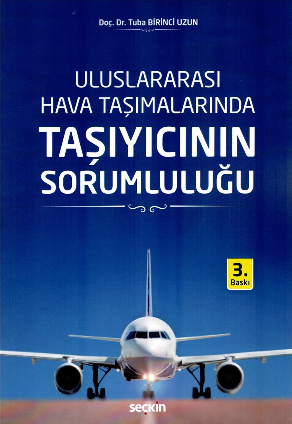 Taşıyıcının Sorumluluğu