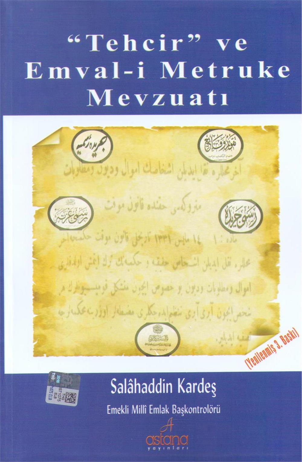 Tehcir ve Emval-i Metruke Mevzuatı