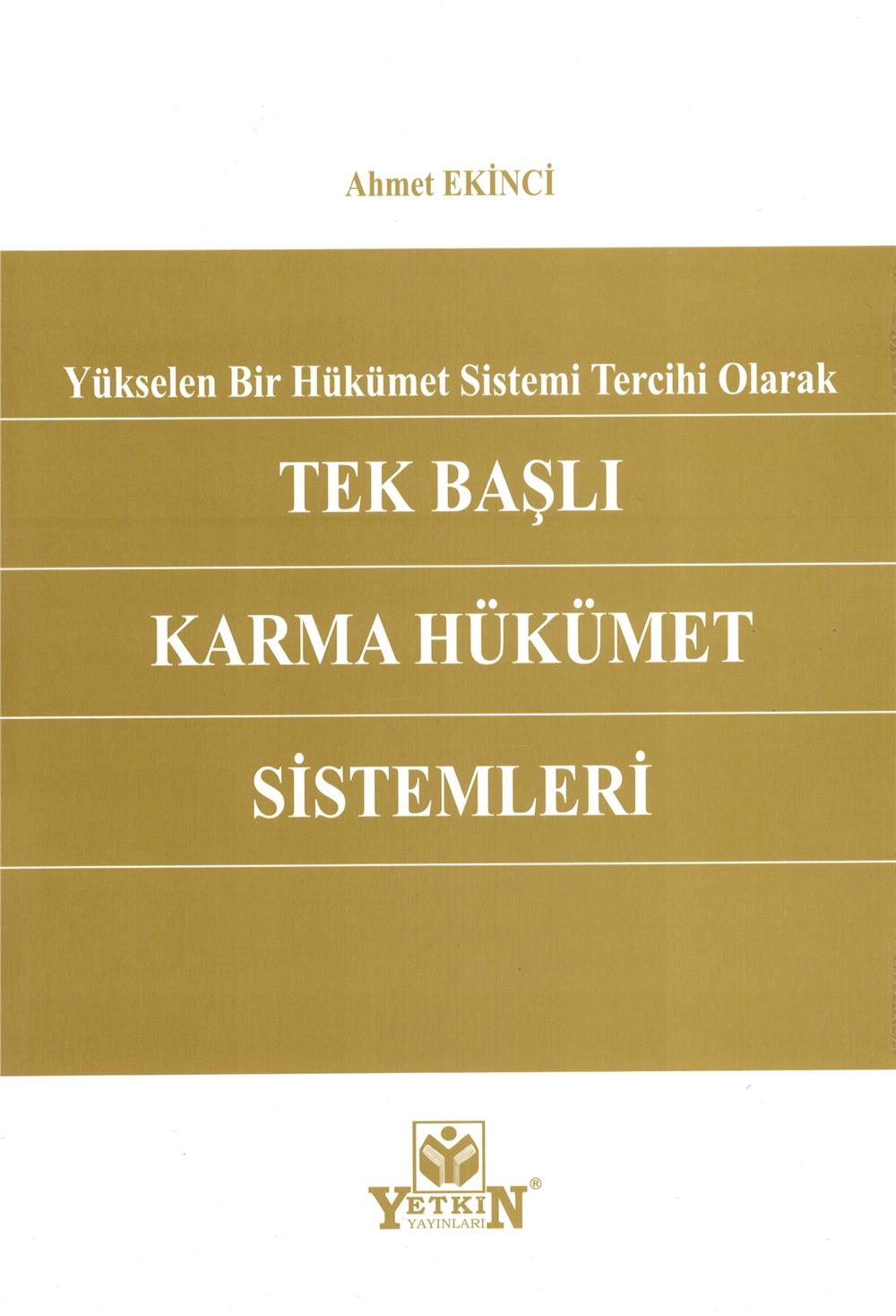 Tek Başlı Karma Hükümet Sistemleri