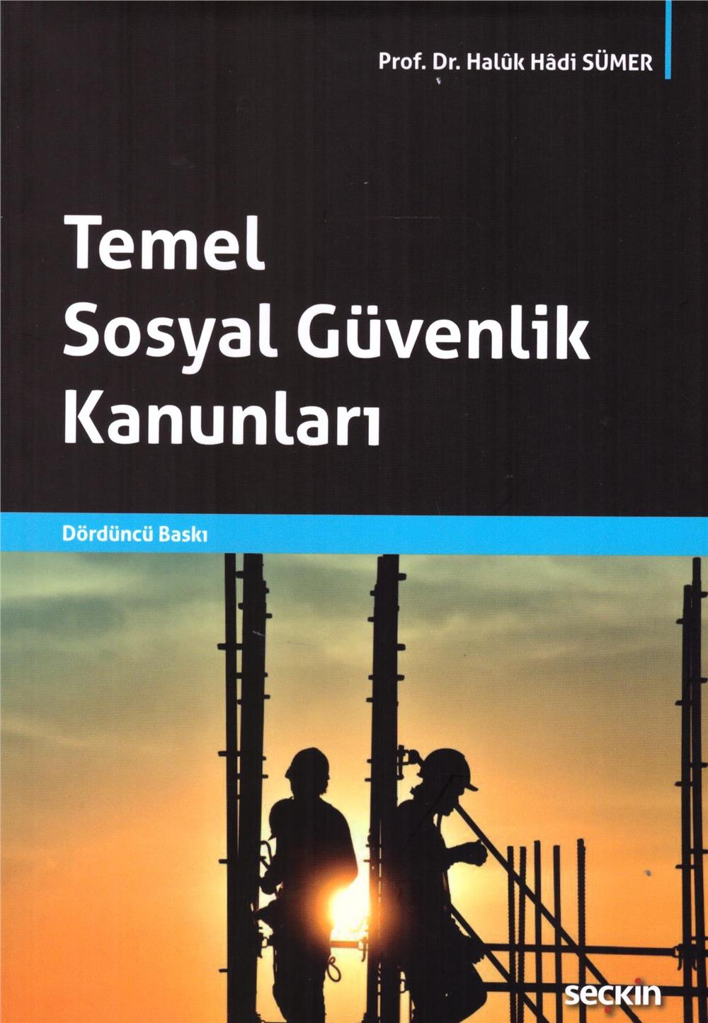 Temel Sosyal Güvenlik Kanunları