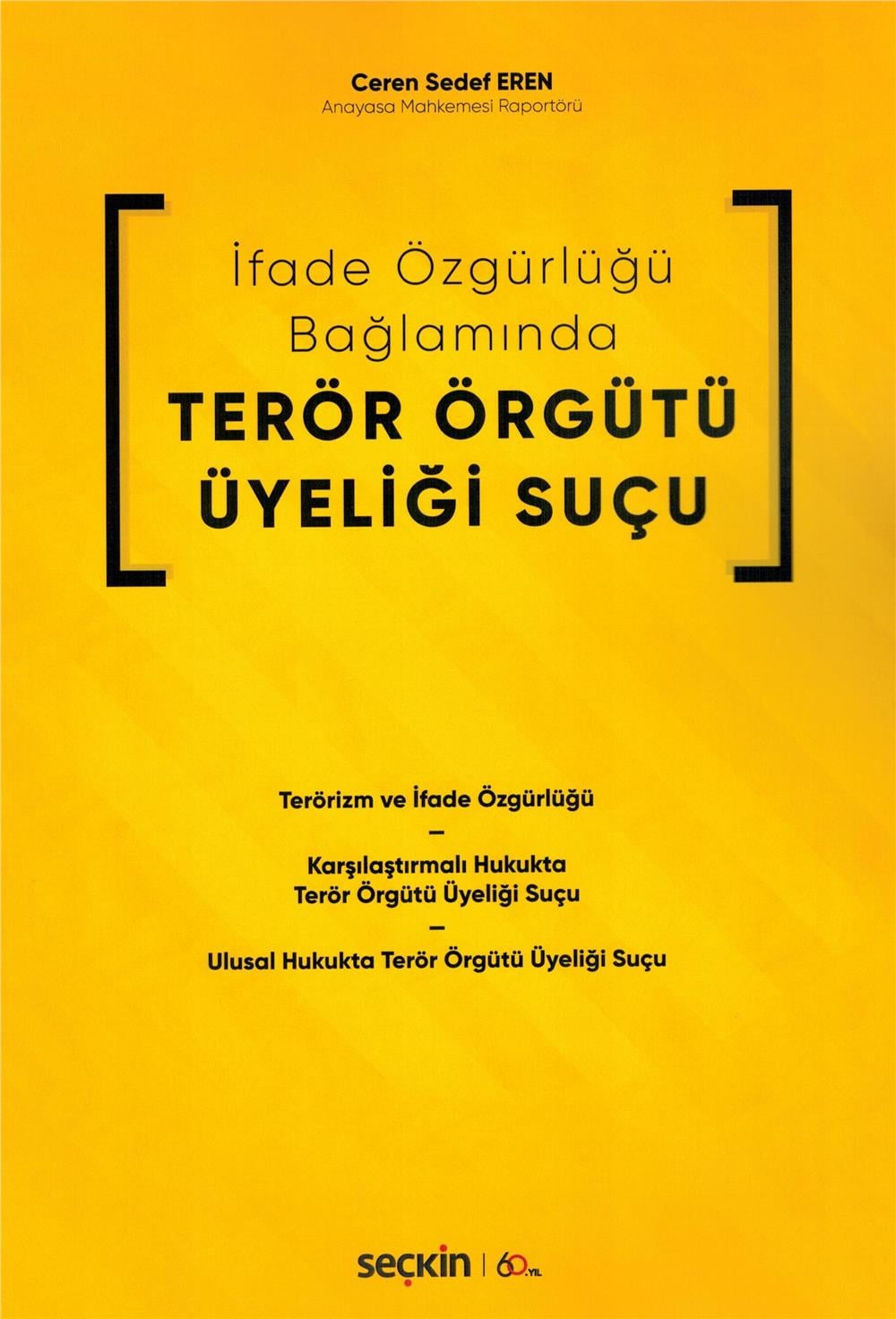 Terör Örgütü Üyeliği Suçu
