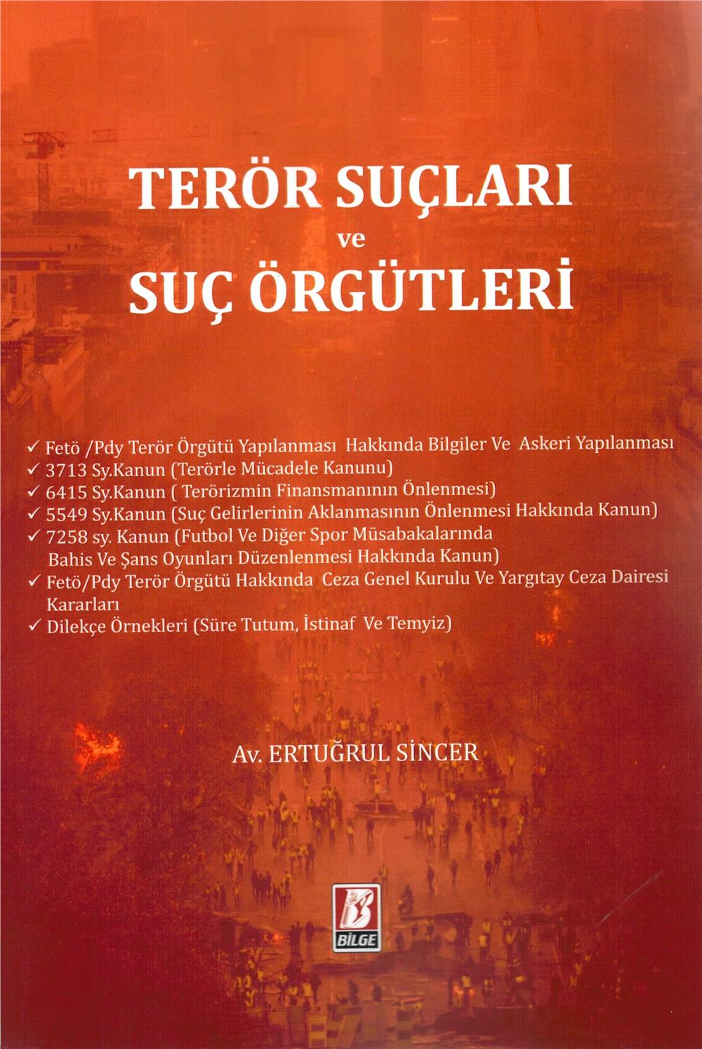 Terör Suçları ve Suç Örgütleri