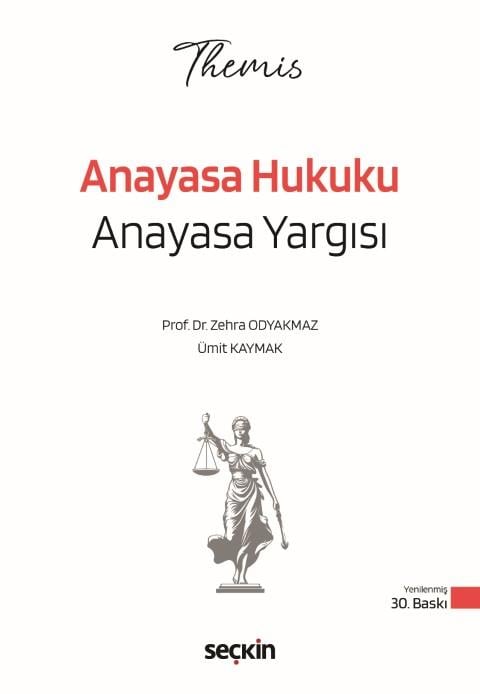 THEMIS - Anayasa Hukuku Anayasa Yargısı Konu Kitabı