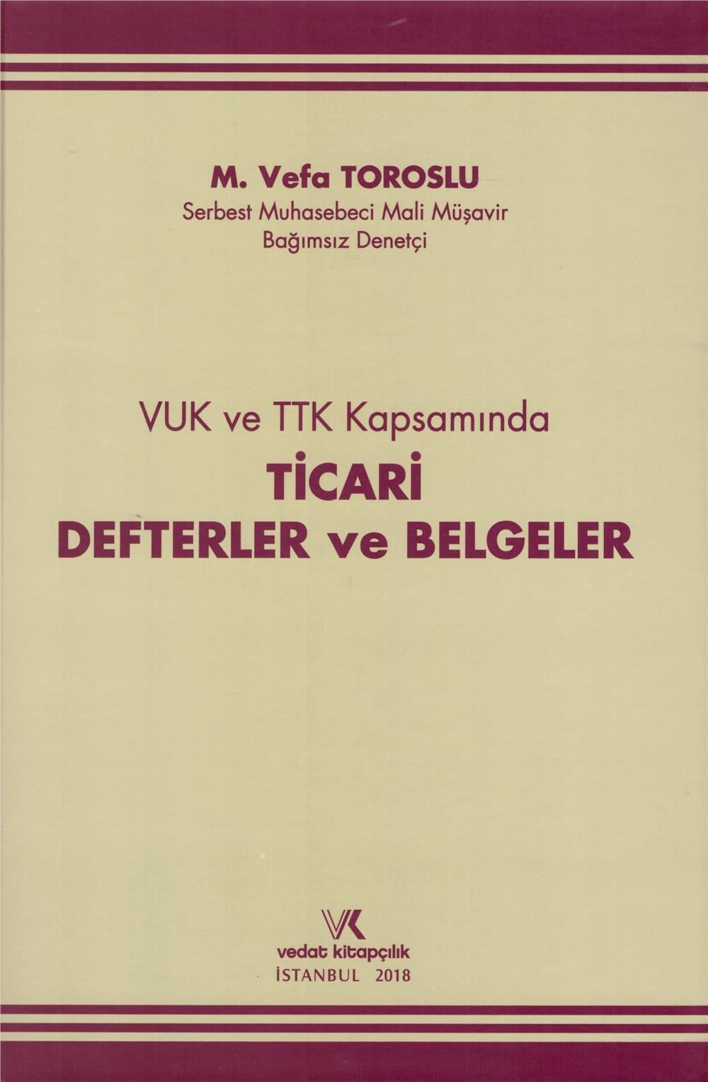 Ticari Defterler ve Belgeler