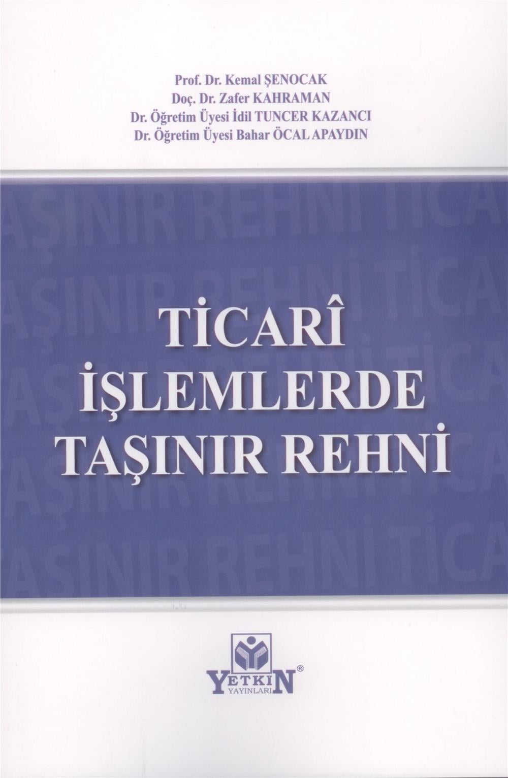 Ticari İşlemlerde Taşınır Rehni