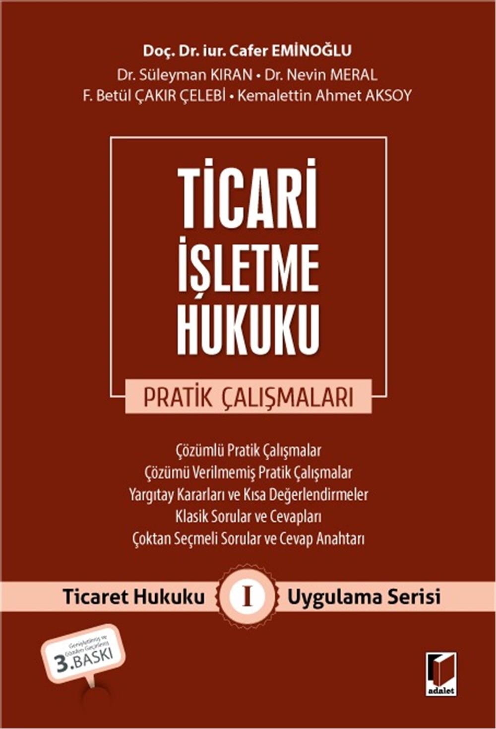 Ticari İşletme Hukuku Pratik Çalışmaları