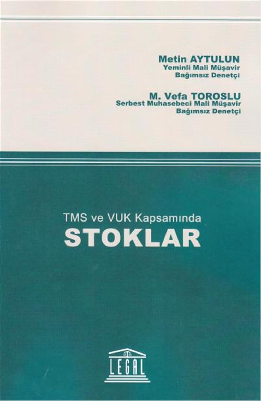 TMS ve VUK Kapsamında Stoklar