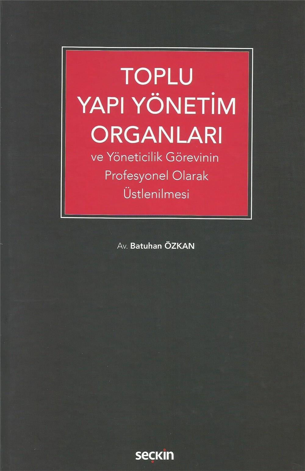 Toplu Yapı Yönetim Organları