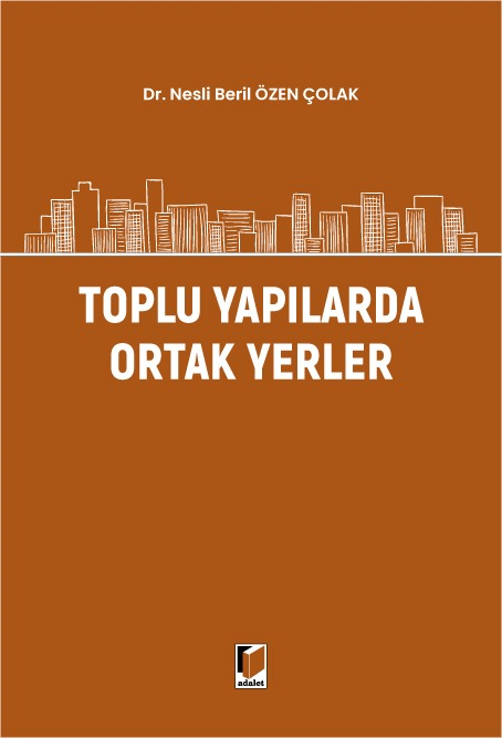 Toplu Yapılarda Ortak Yerler