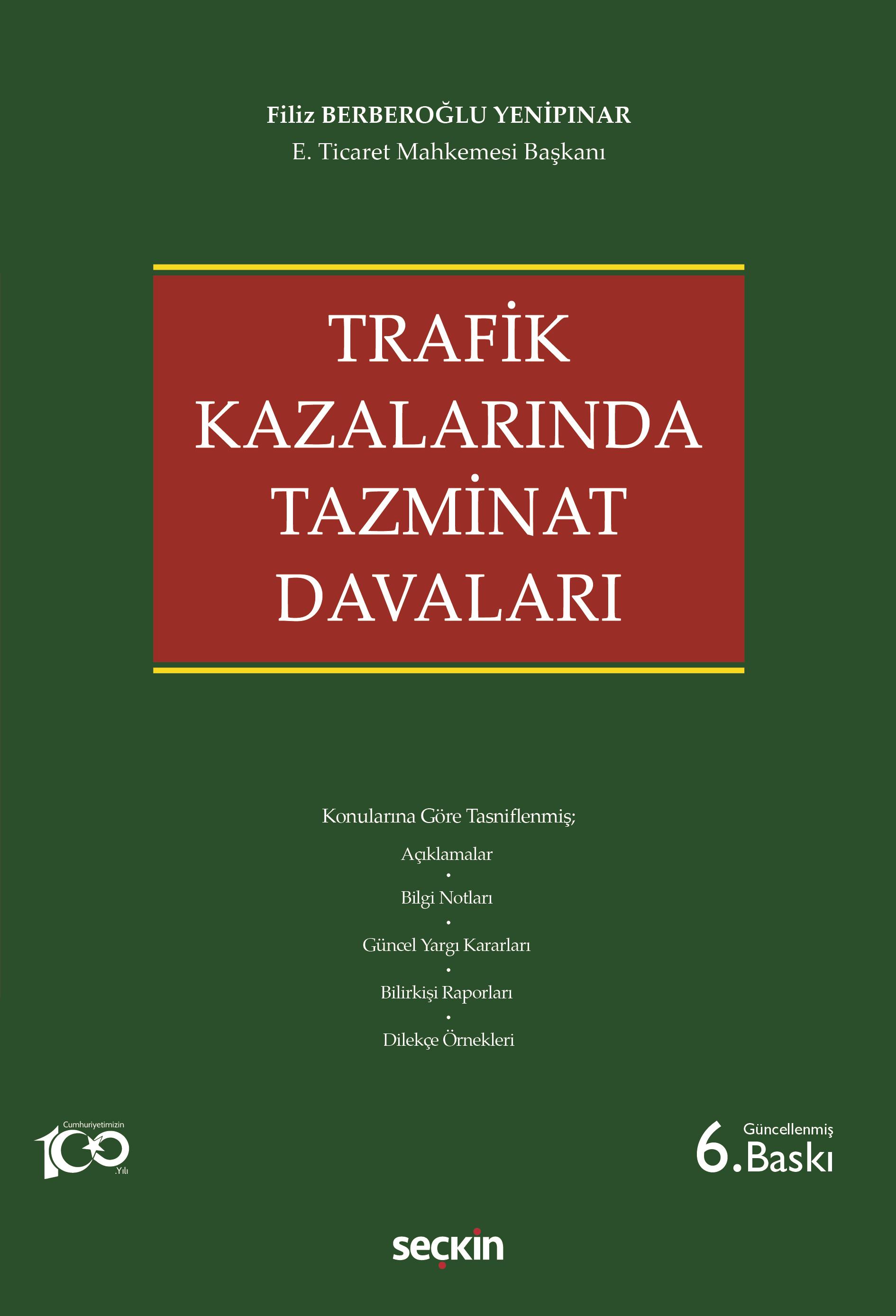 Trafik Kazalarında Tazminat Davaları