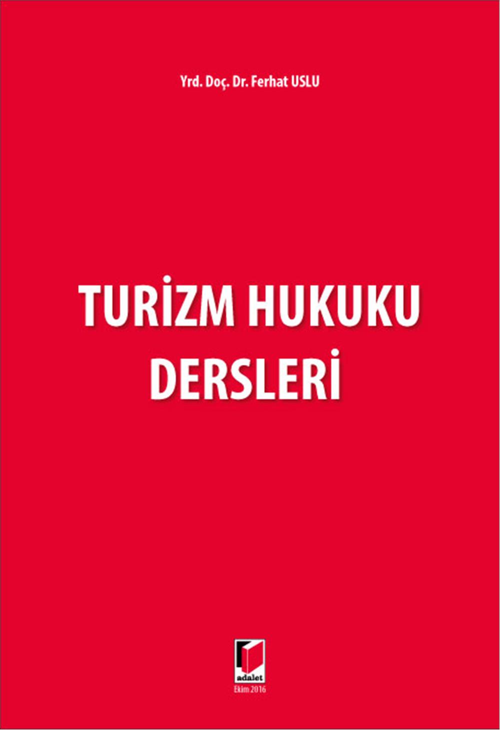 Turizm Hukuku Dersleri