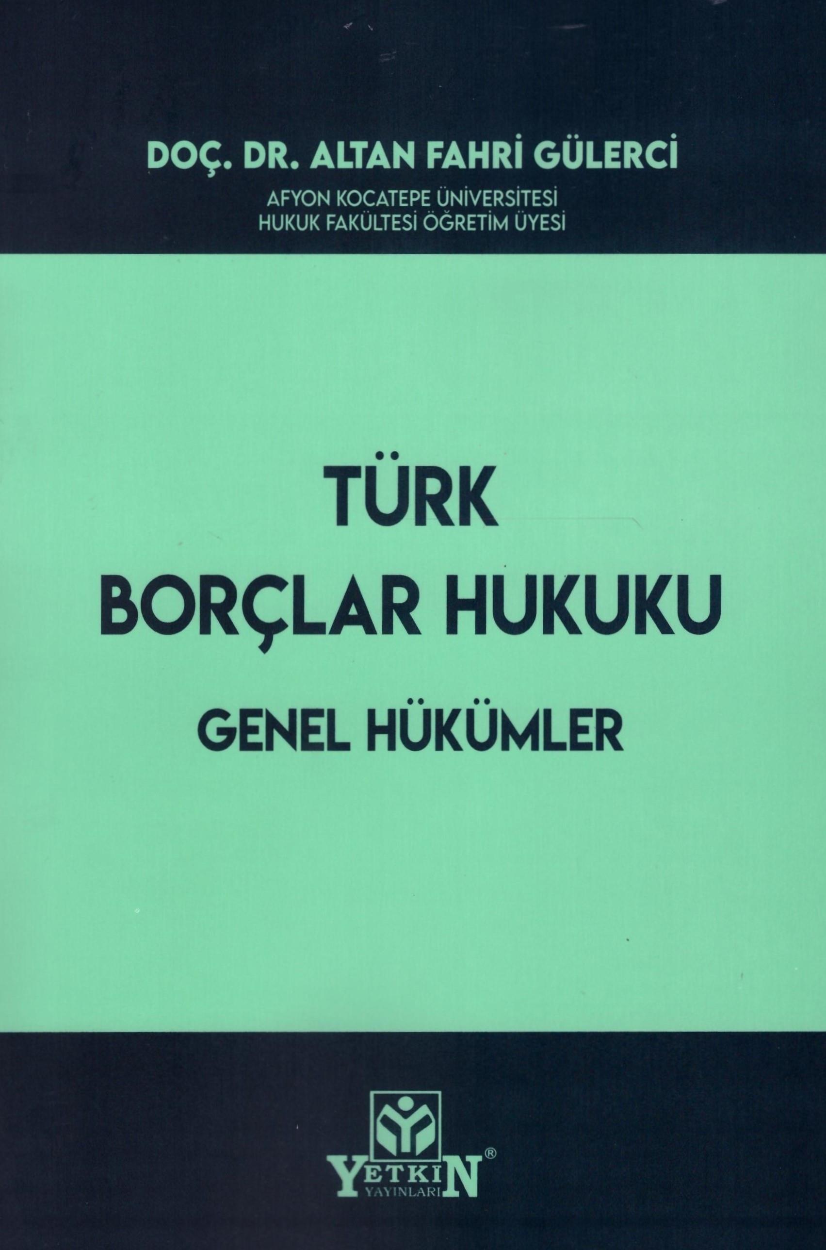 Türk Borçlar Hukuku Genel Hükümler