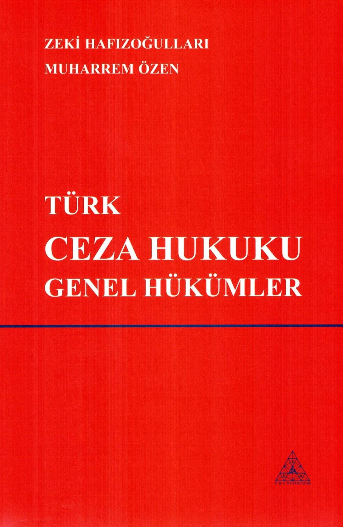 【専用】Hukumari様 Türk Ceza Hukuku Genel Hükümler, Zeki Hafızoğulları, Muharrem Özen