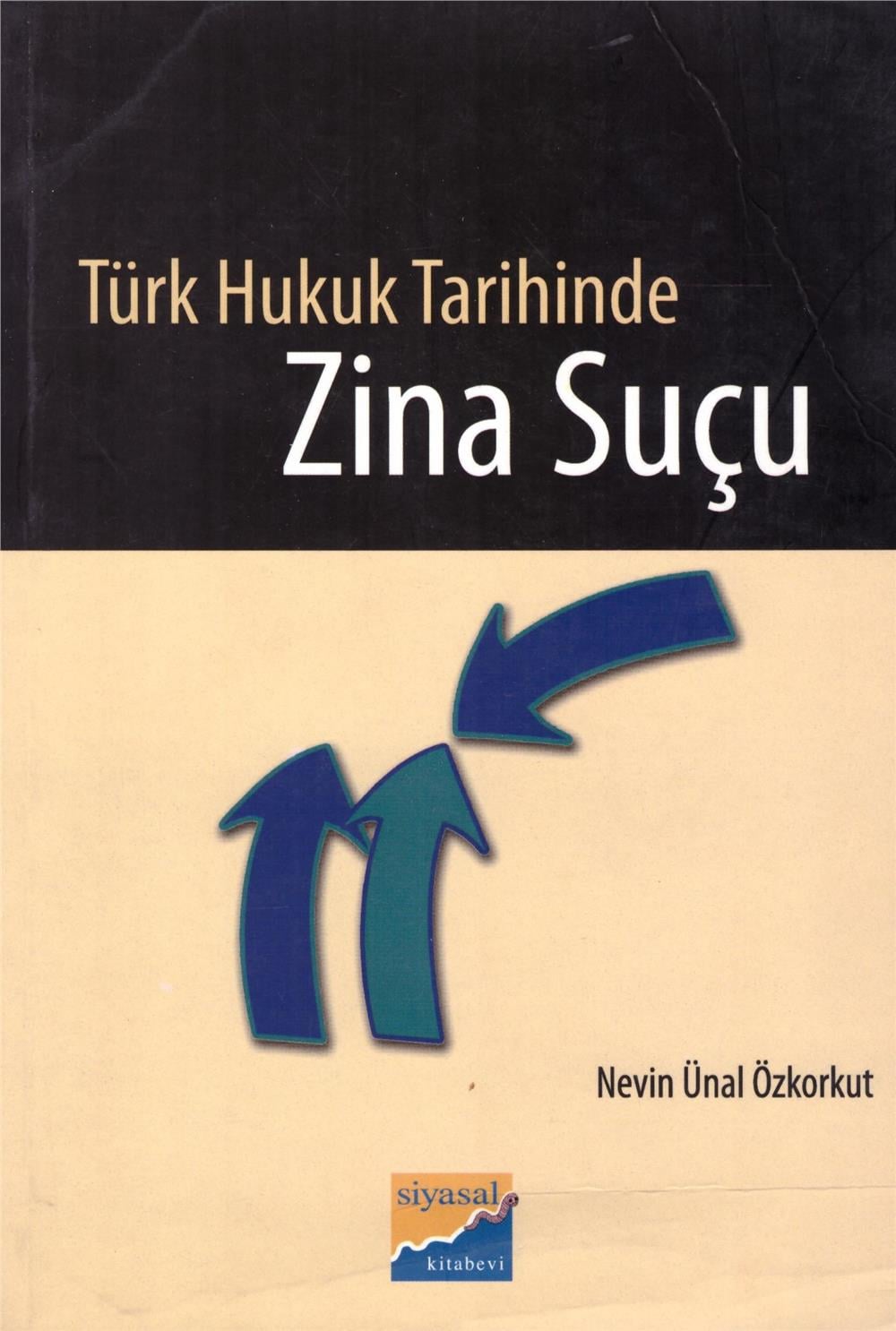 Türk Hukuk Tarihinde Zina Suçu