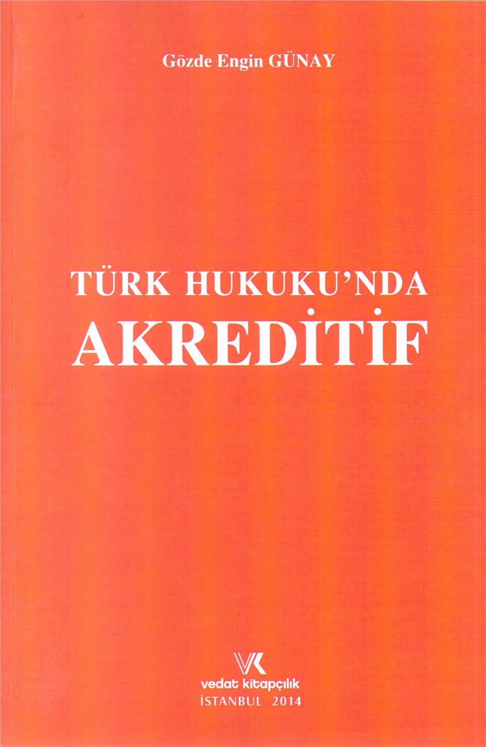Türk Hukukunda Akreditif