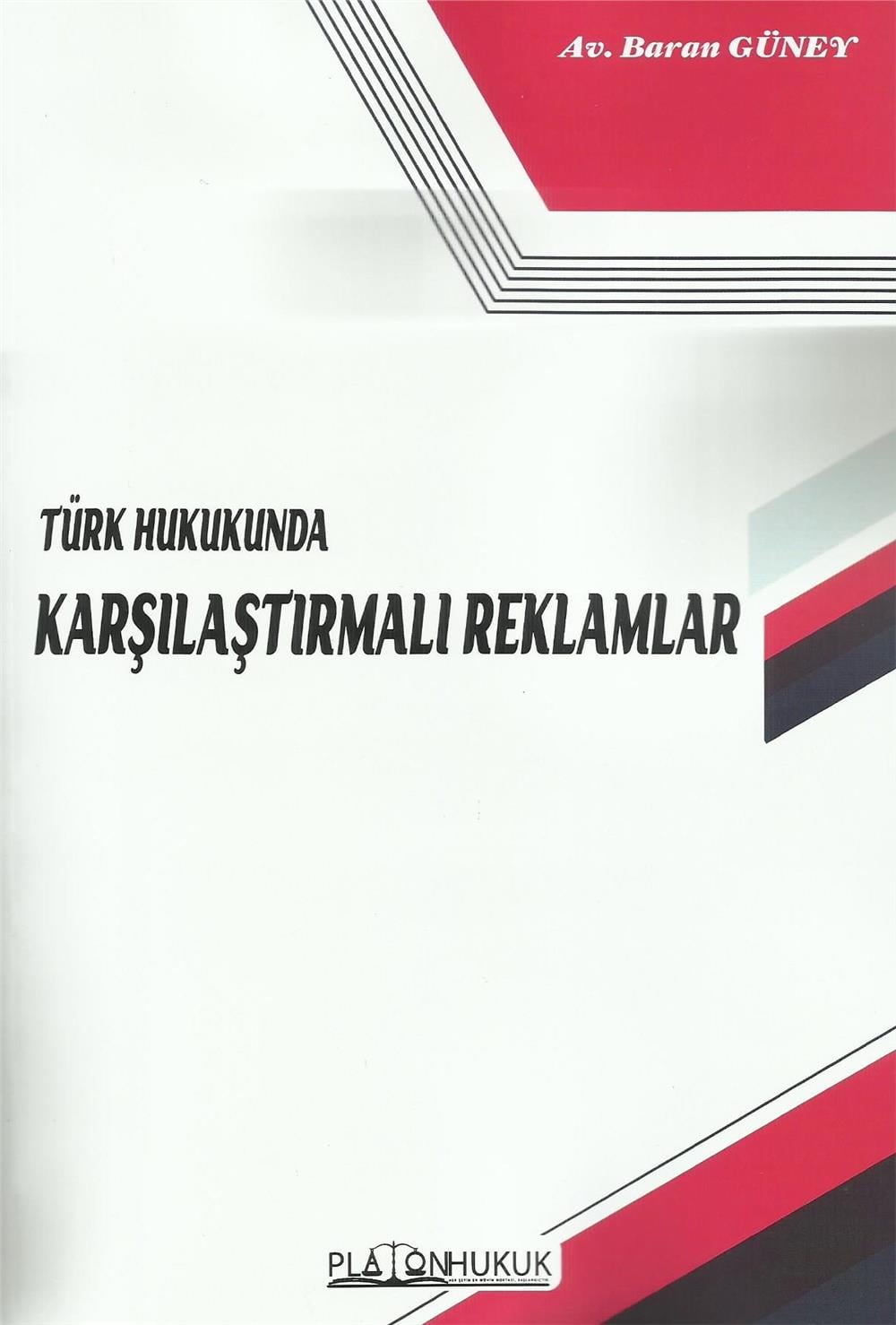 Türk Hukukunda Karşılaştırmalı Reklamlar