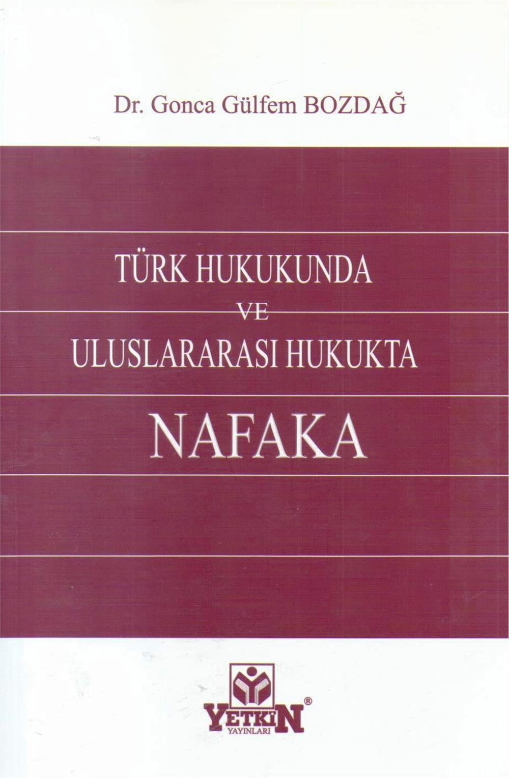 Türk Hukukunda Ve Uluslararası Hukukta Nafaka