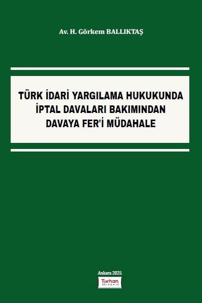 TÜRK İDARİ YARGILAMA HUK.İPTAL DAVALARI (TURHAN)