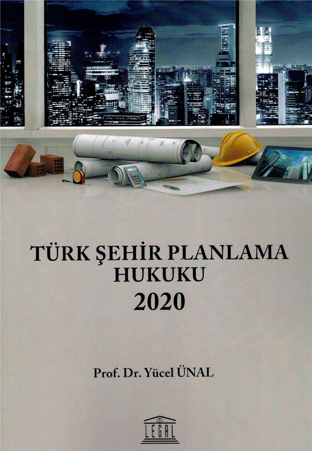 Türk Şehir Planlama Hukuku 2020