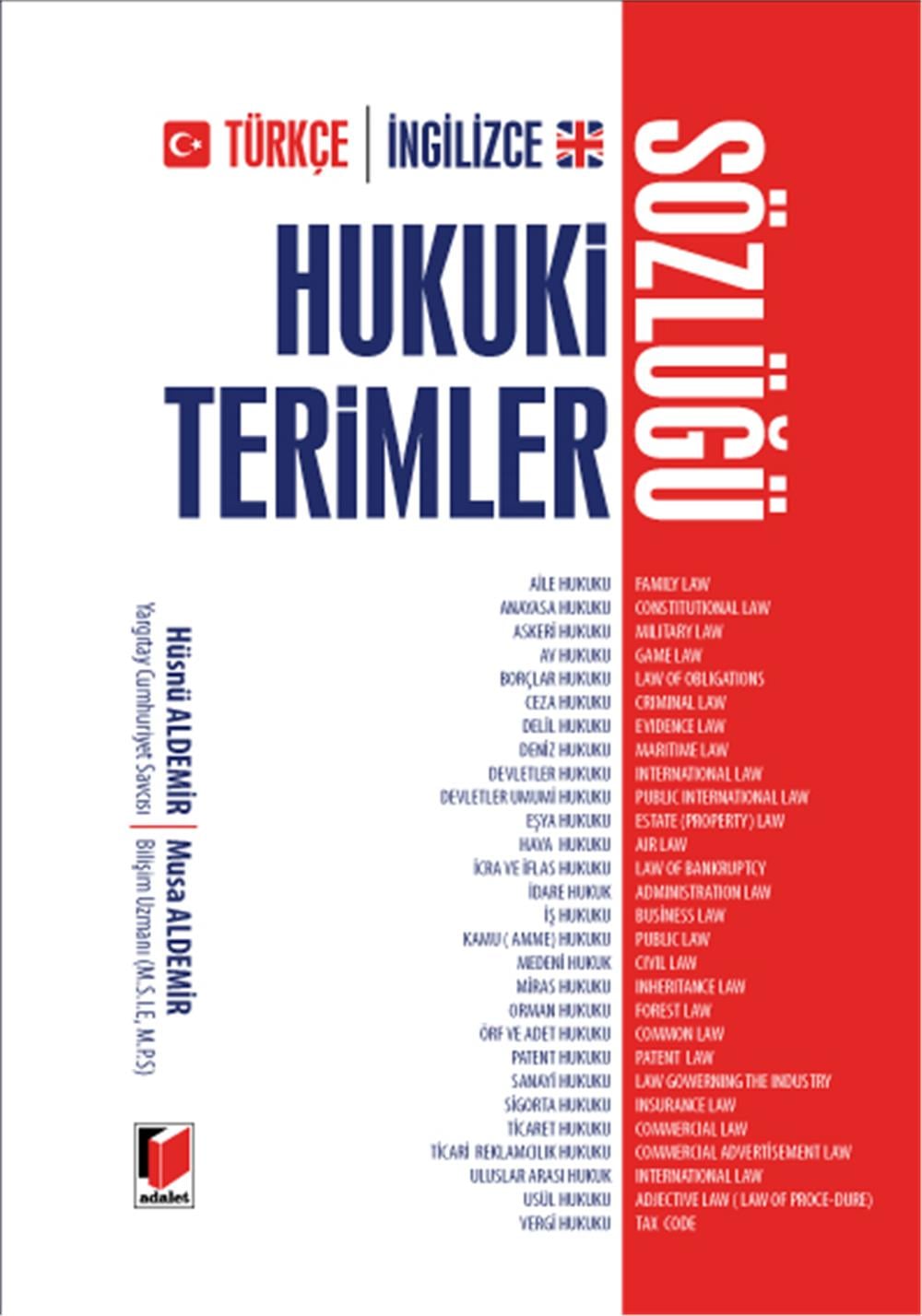 Türkçe - İngilizce Hukuki Terimler Sözlüğü