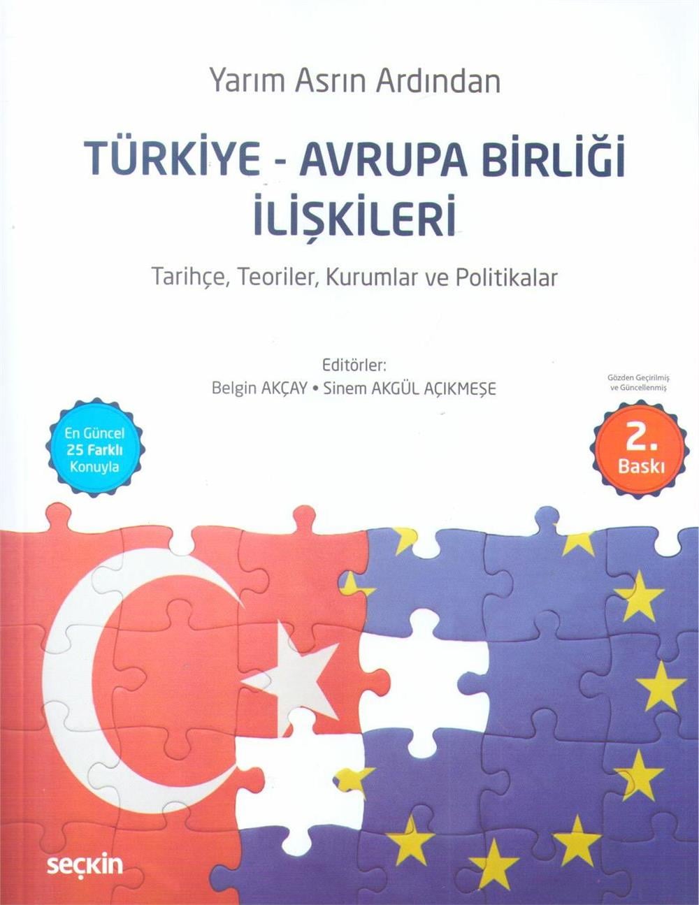 Türkiye - Avrupa Birliği İlişkileri