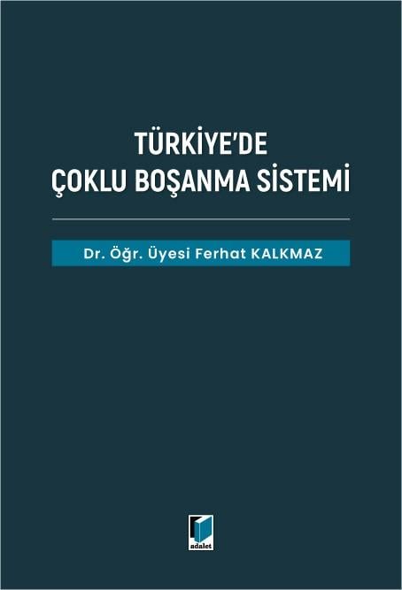 Türkiye'de Çoklu Boşanma Sistemi
