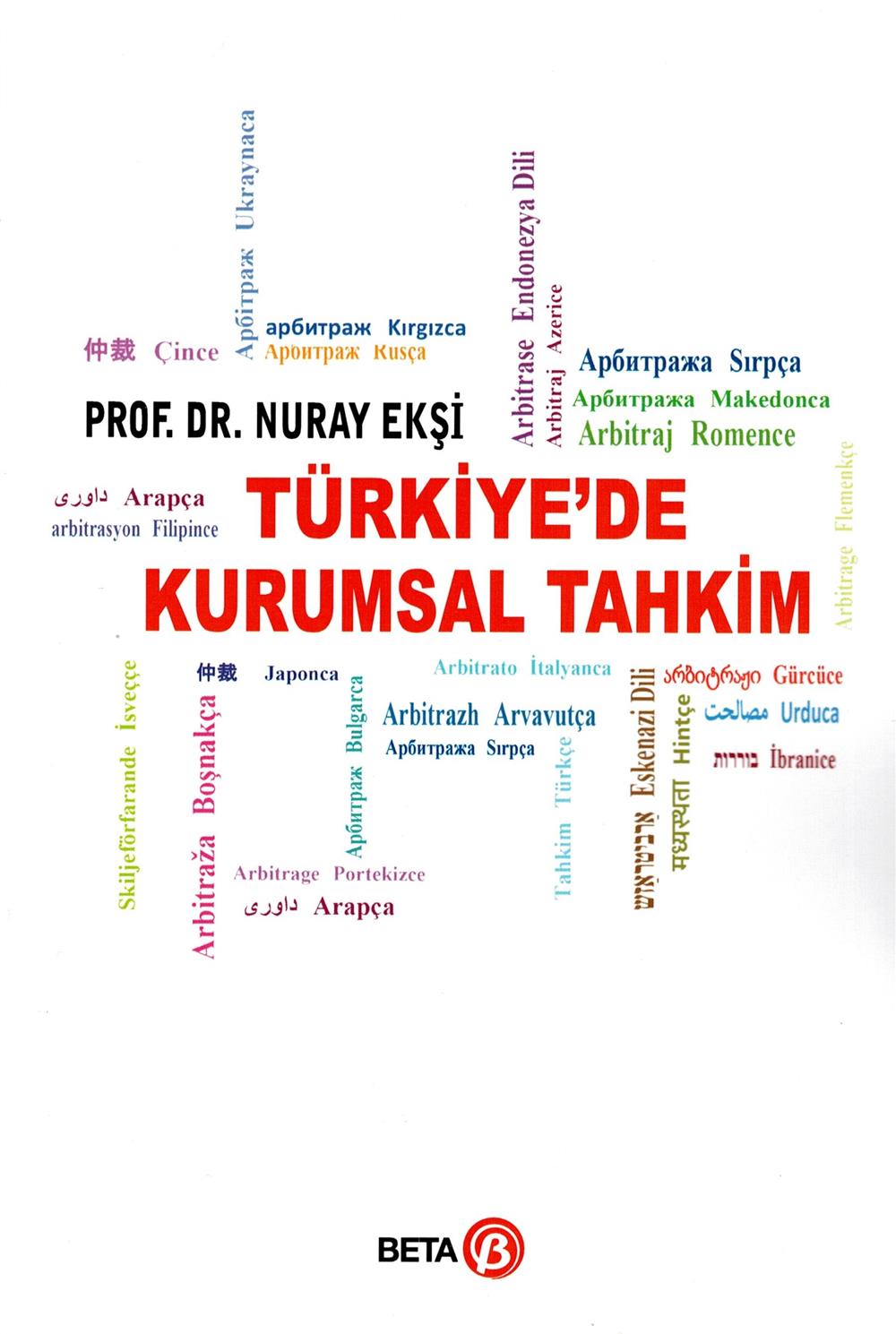 Türkiye'de Kurumsal Tahkim