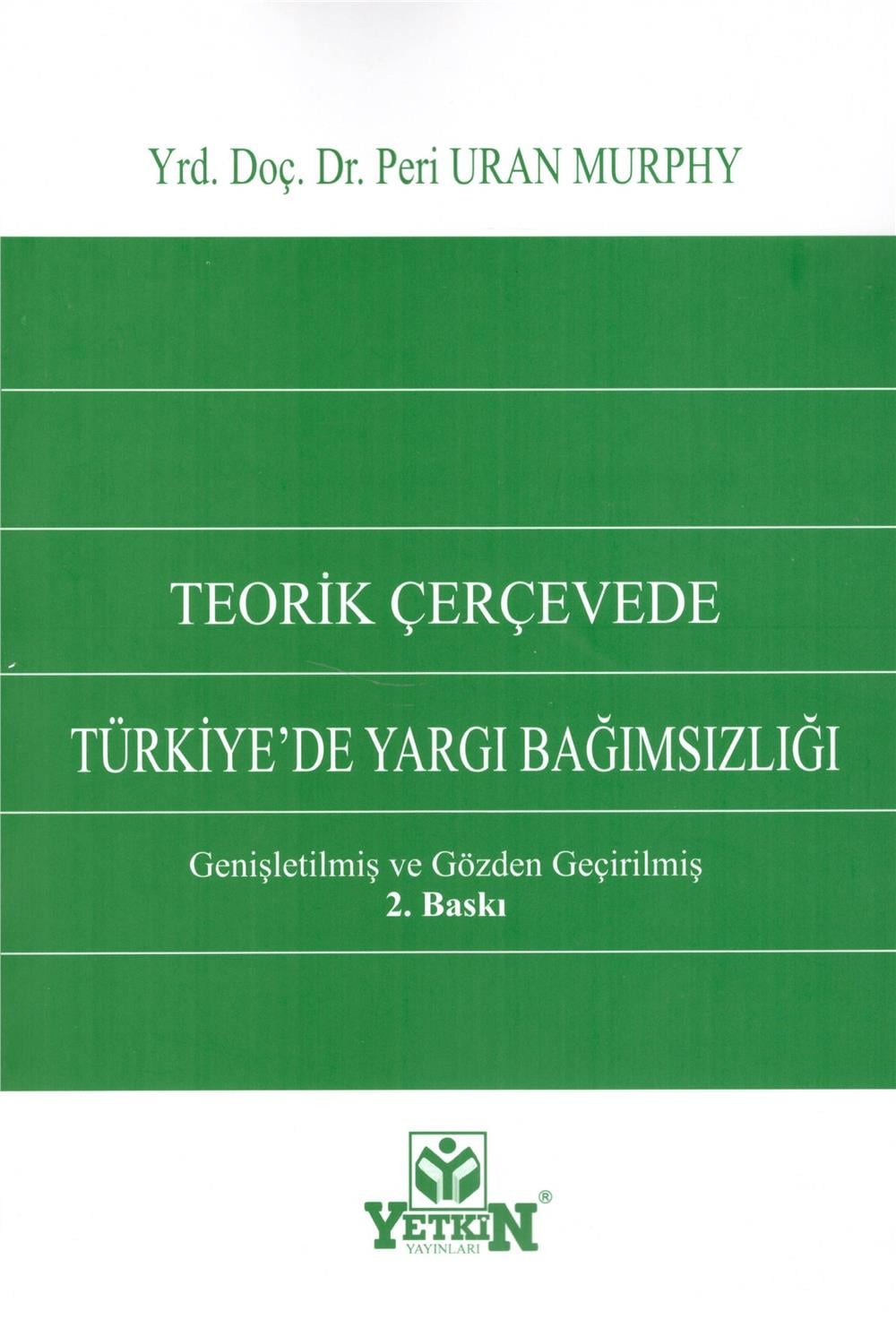 Türkiye'de Yargı Bağımsızlığı
