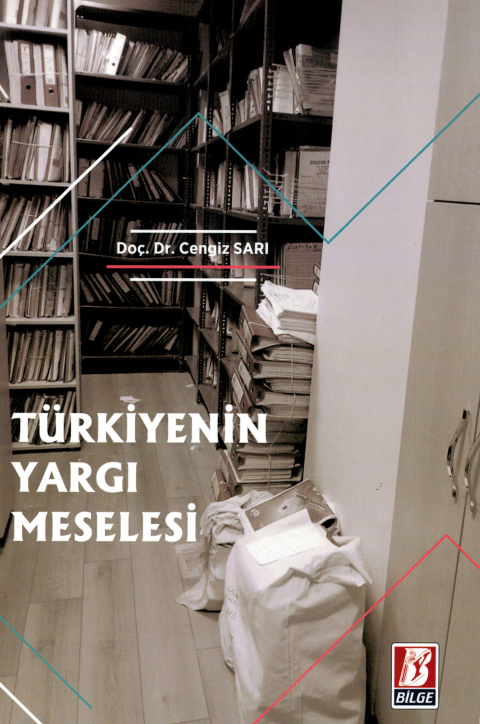 Türkiye'nin Yargı Meselesi