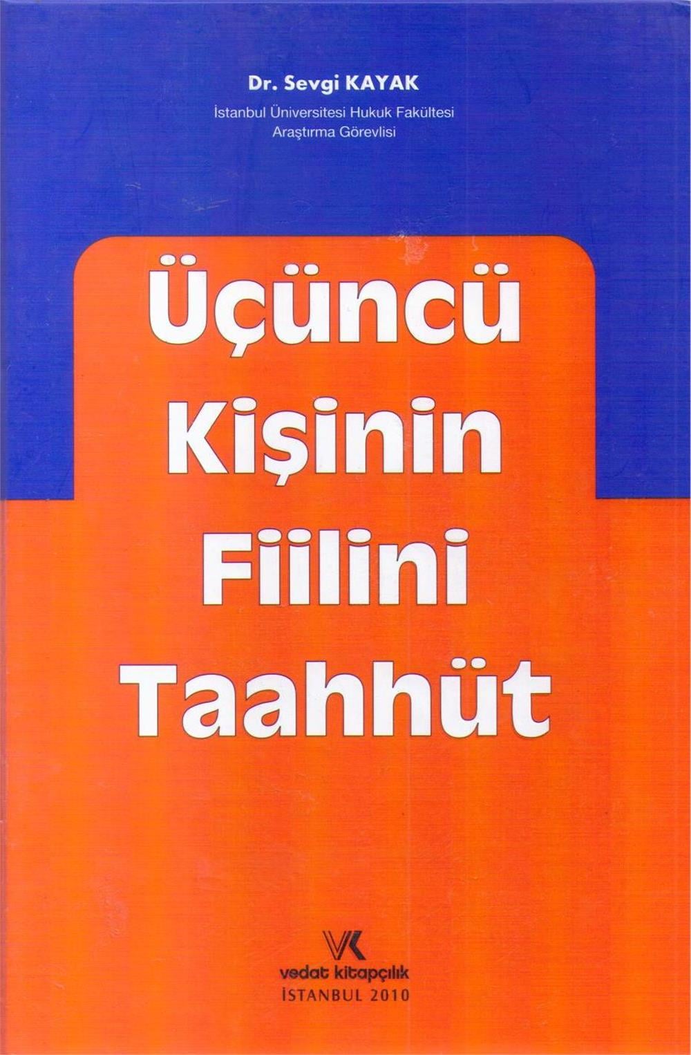 Üçüncü Kişinin Fiilini Taahhüt