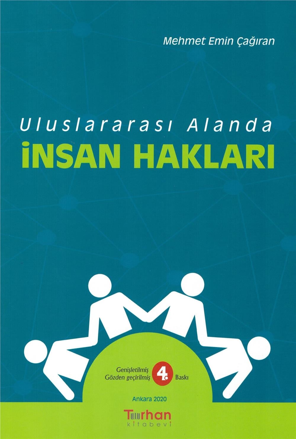 Uluslararası Alanda İnsan Hakları