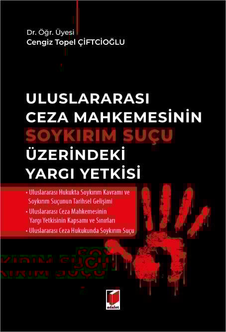 ULUSLARARASI CEZA MAHKEME.SOYKIRIM SUÇU (ADALET)