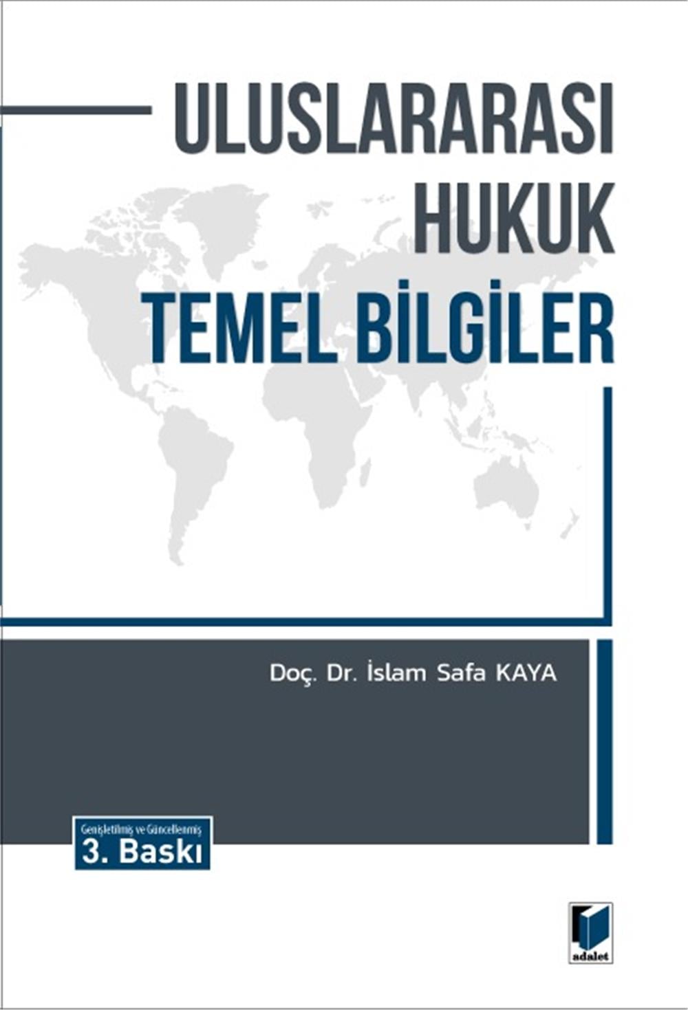 Uluslararası Hukuk Temel Bilgiler