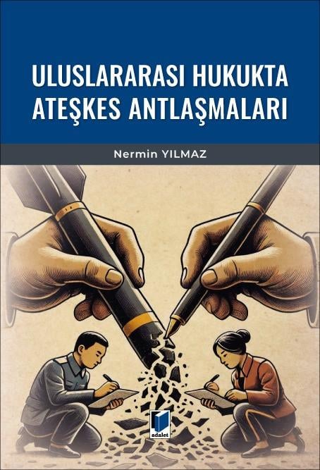Uluslararası Hukukta Ateşkes Antlaşmaları