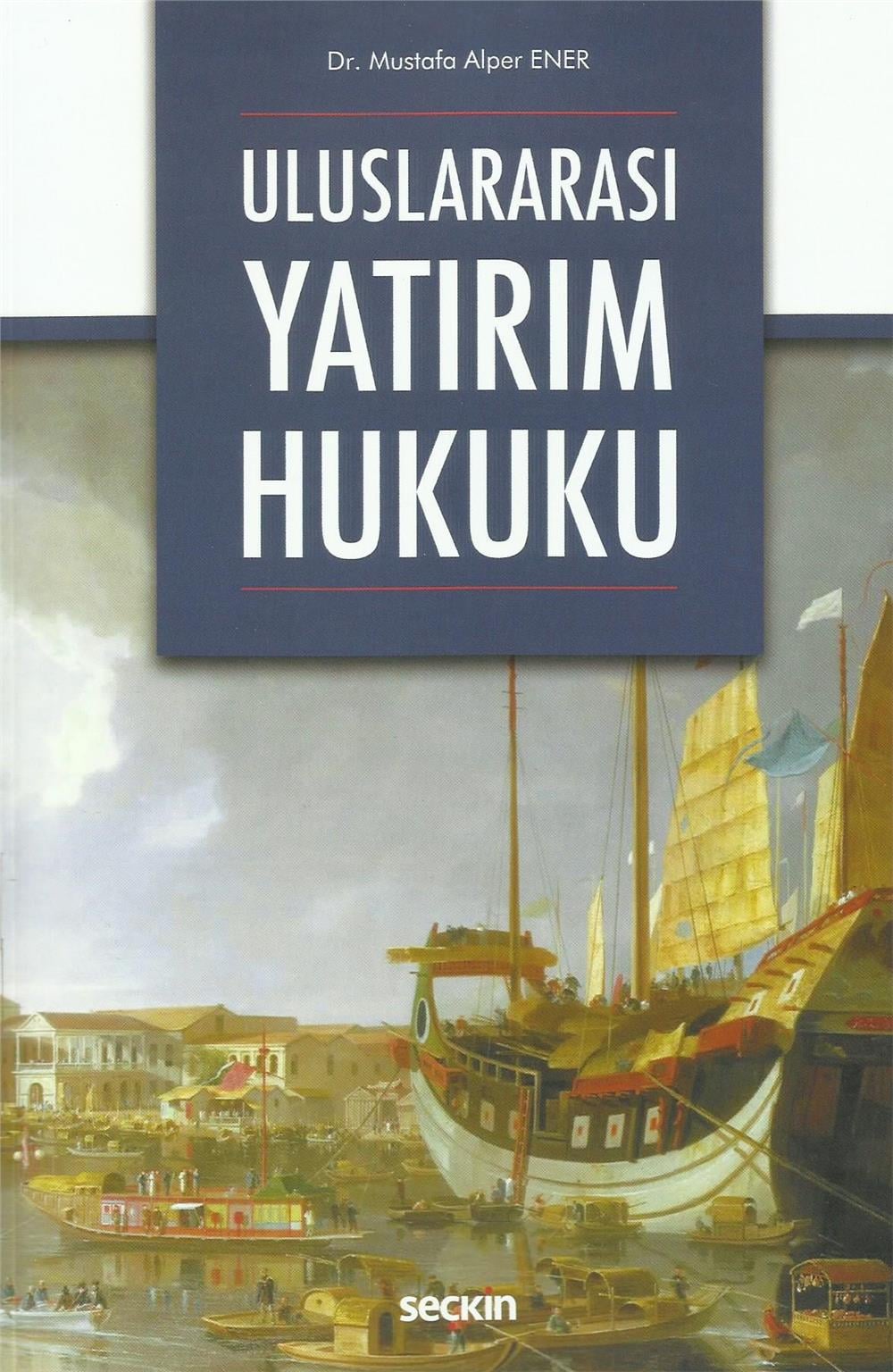 Uluslararası Yatırım Hukuku