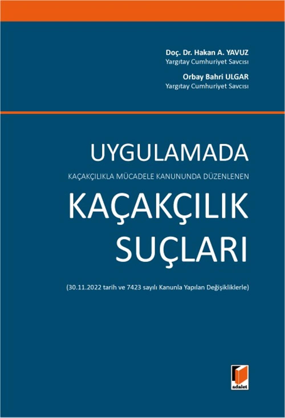 Uygulamada Kaçakçılık Suçları