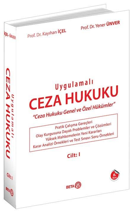 Uygulamalı Ceza Hukuku Cilt: I