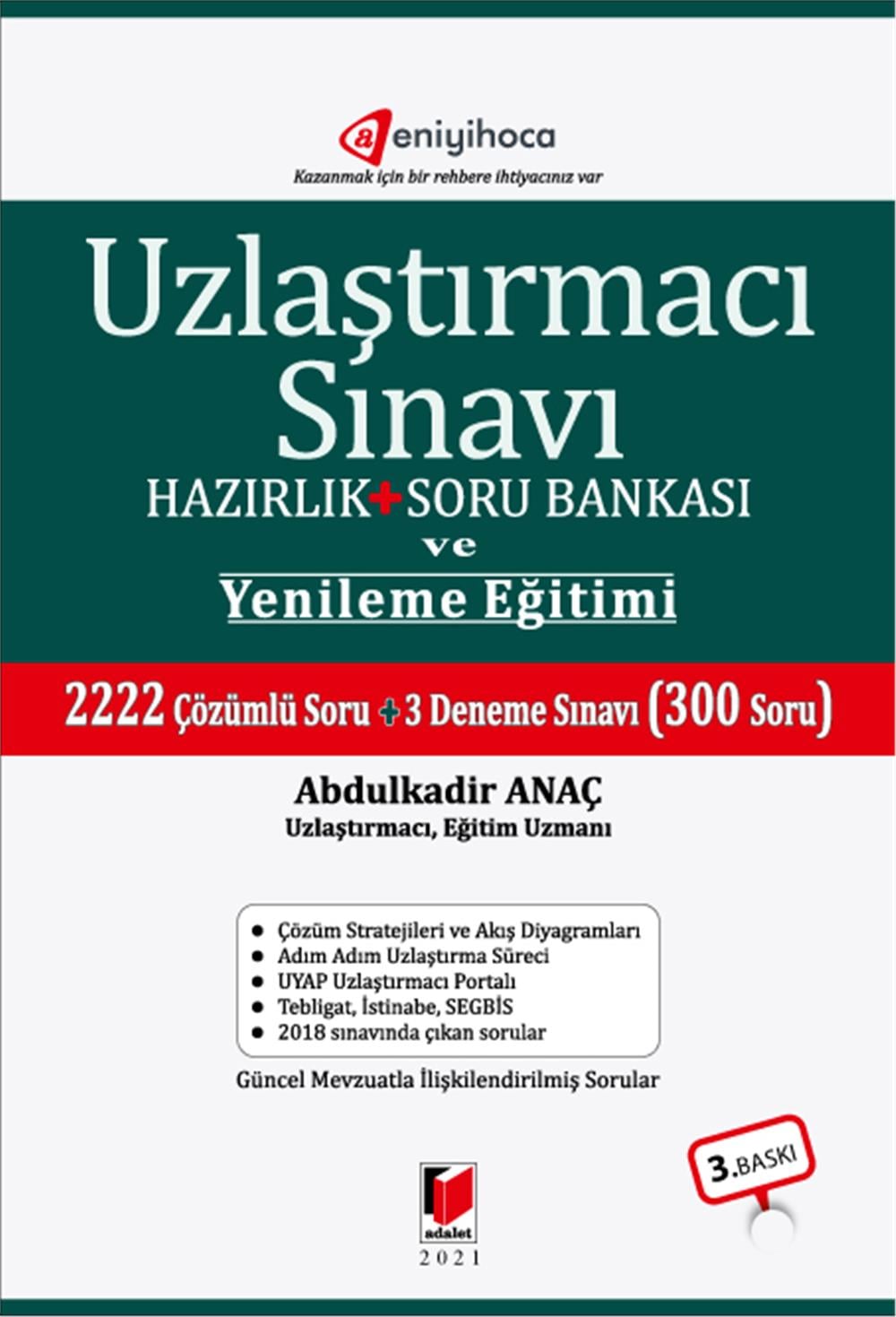 Uzlaştırmacı Sınavı Hazırlık + Soru Bankası ve Yenileme Eğitimi