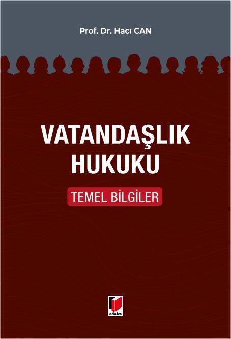 Vatandaşlık Hukuku Temel Bilgiler